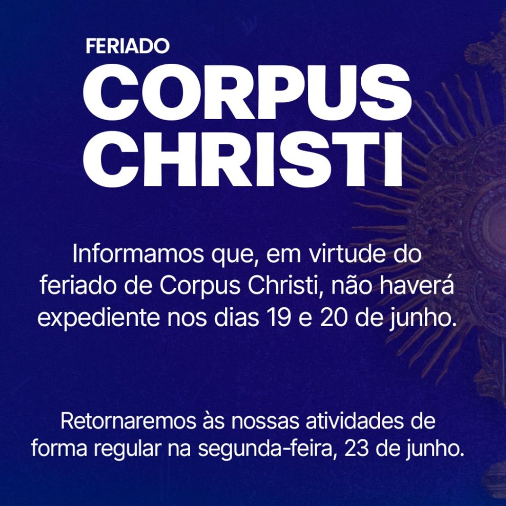 CRT-ES informa: estaremos fechados durante o feriado de Corpus Christi